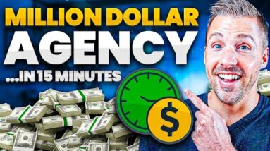 I Built a MILLION Dollar Marketing Agency in 15 Minutes
