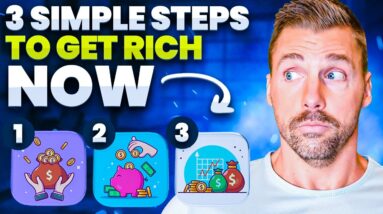 The Secret To Getting Rich (Watch This To Become A MILLIONAIRE In 2023)