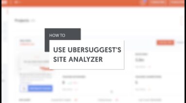Ubersuggest Site Audit: How to get up to 40% more traffic and increase conversion by 7%