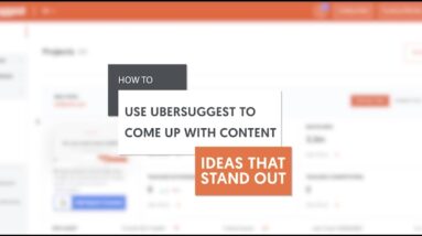 Ubersuggest Content Ideas: How to increase your traffic by 206%